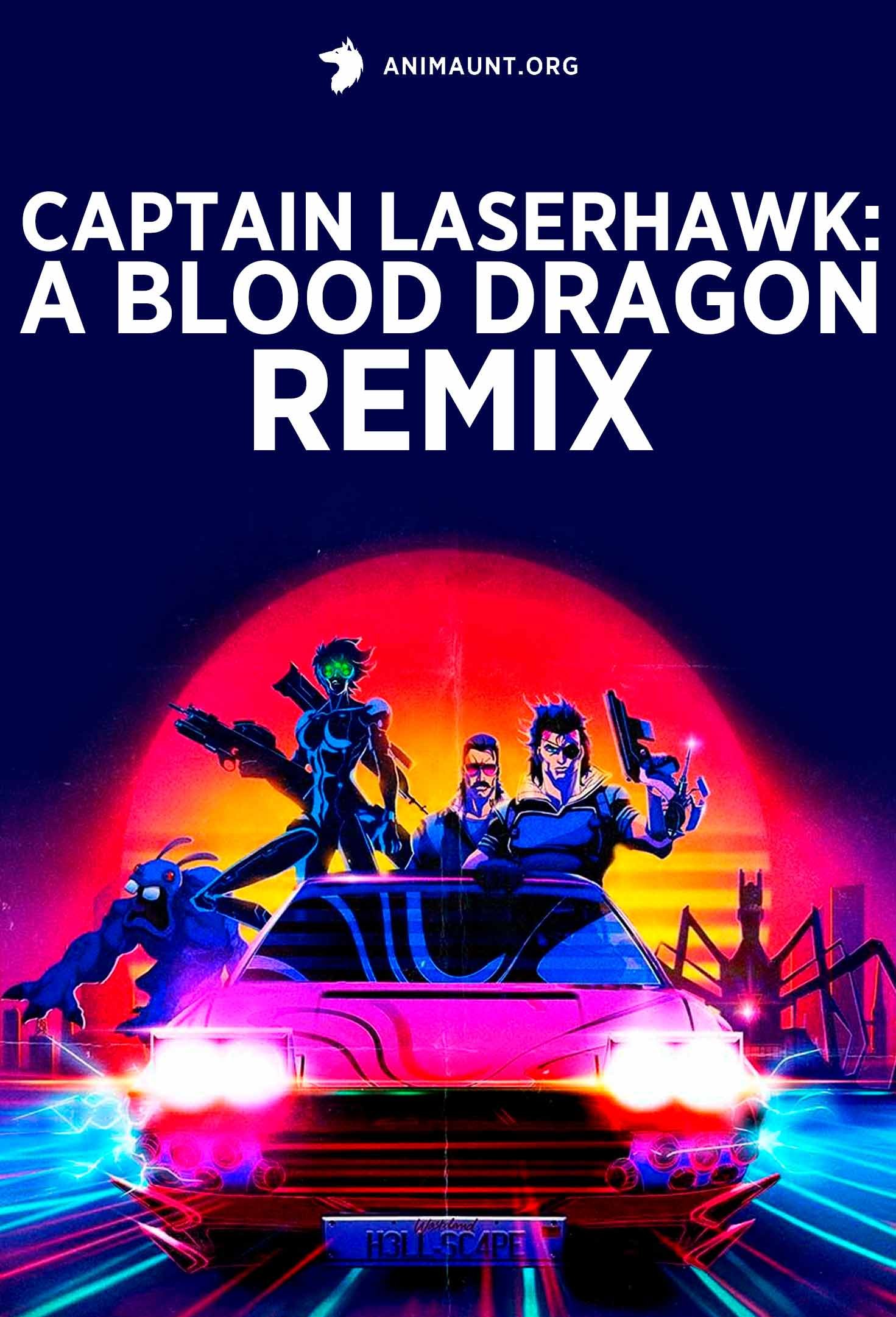 Captain Laserhawk: A Blood Dragon Remix